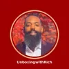 @unboxwithrich