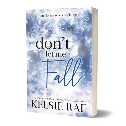 "Don't Let Me Fall" Romance Novel Trade Paperback - Softcover Book with Villain-to-Good-Guy Emotional Shift, Kryptonite Love, T-Shirt Flirt, Friendship-Turned-Romance Arc, Forbidden Love with Drama for Book Lovers