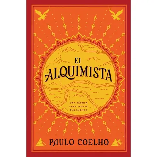 The Alchemist \ El Alquimista (Spanish edition): Una fábula para seguir tus sueños by Paulo Coelho [Paperback Book]