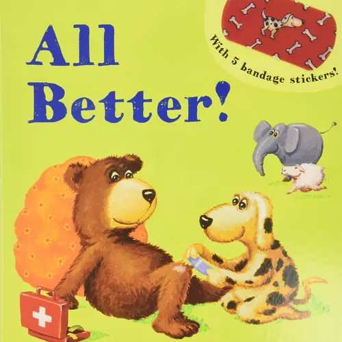 All Better! -- Henning Löhlein - Board Book