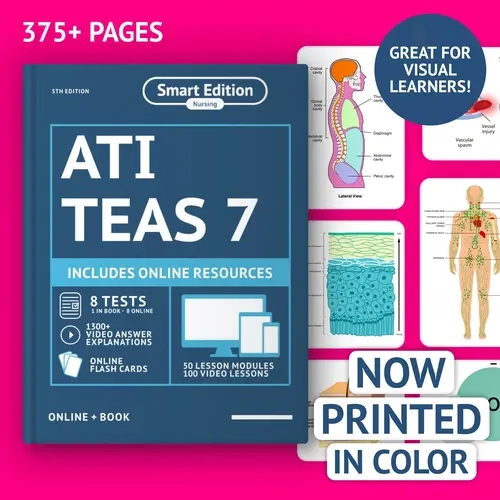 Smart Edition ATI TEAS 7 Study Guide Book - Color-Printed Exam Review Book, 8 Realistic Practice Tests, 50 Lessons Per Topic, English Soft Cover, Smooth Learning Online Resources for Visual Learners (Nursing Prep)