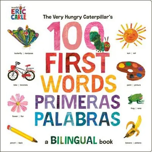 The Very Hungry Caterpillar's 100 Word Primer Bilingual Board Book - Spanish-English, Eric Carle New Edition, Dual-Lang Learning, 1.5 lbs, 10.1" h x 10.3" l x 0.7" w, Kids' Vocab Building via Food, Colors, Animals Fun (Children's Humanities Book)