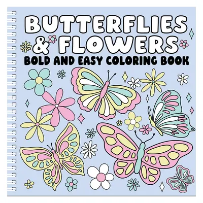 Vibrant Butterfly Blooms Bold Line Control Coloring Book - Spiral-Bound, Beginner-Friendly Art Activity Book for Adult Mindful Relaxation