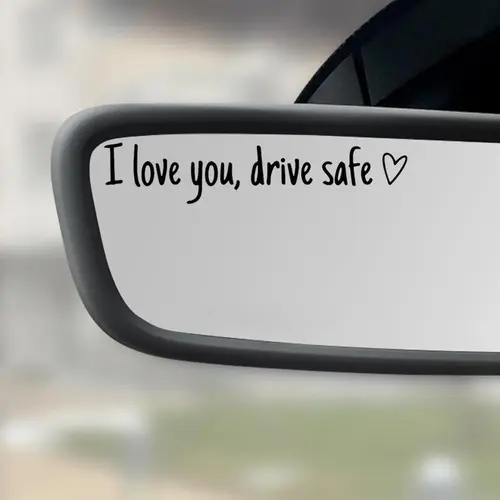 Car Stickers - Waterproof Vinyl Mirror Decals for Rainy Rides, "I Love You Drive Safe" Letter Interior Decor, UV-Resistant Removable Auto Accessory with Vinyl Decal for Clean Look