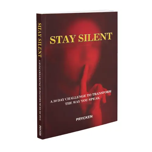 Prycken STAY SILENT 30-Day Psychology & Relationships Training Book with Daily Actions, Master Self-Control, Boost Emotional Intelligence, Build Powerful Communication, Better Relationships, Practical Guide, Limited-Time Free Shipping