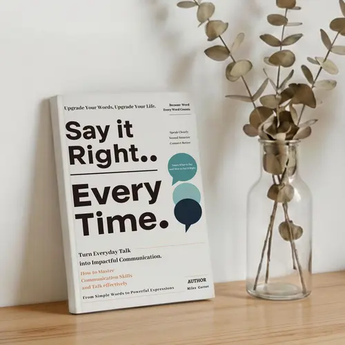 Self-Help Book: Master Confident, Empathetic Communication with Gentle Opinion Expr, Pause & Respond, Workplace Talk Tips, Casual Daily Chats Templates to Control Impulsive Words, Heal Relationships, Eliminate Awkward Silences