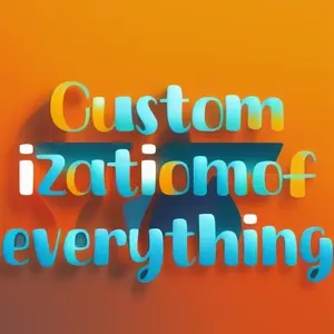 Customization of everything