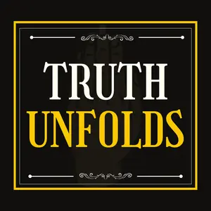 Truth Unfolds