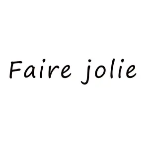 Faire jolie