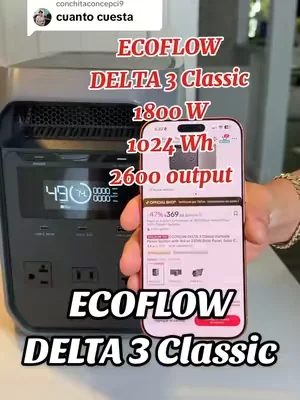 Respuesta a @conchitaconcepci9  ECOFLOWDELTA 3 Classic de 1800W de potencia,1024 Wh y alcanza 2600 output. Con paneles Solares #ecoflow #oferta #descuentos #cuba #paratiiiiiiiiiiiiiiiiiiiiiiiiiiiiiii 