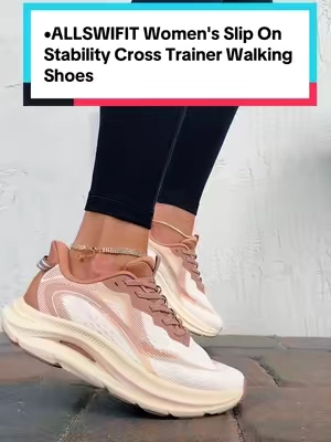 ALLSWIFIT Women's Slip On Stability Cross Trainer Walking Shoes Coushioning Arch Support Non Slip Breathable Comfortable Workout Running Tennis Gym Fashion Sneakers #allswifit #walkingshoes #sliponshoes #TikTokshopbacktoschool #BackToSchool 